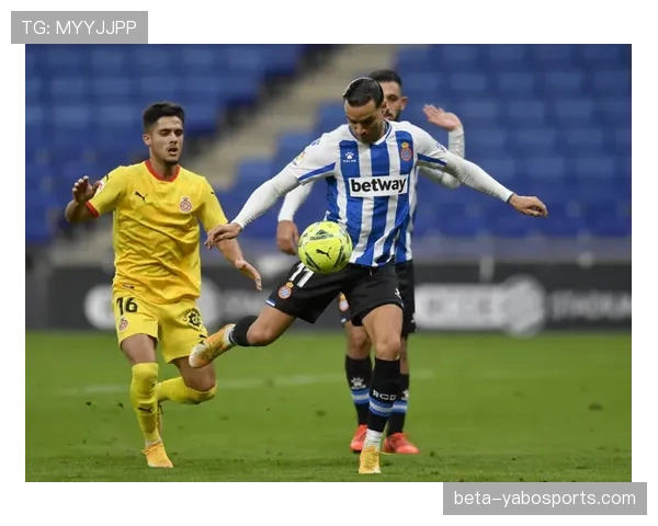 恩贡戈边路单爆属性亮眼 西班牙人反击质量因其加盟大幅提升